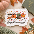 Are You Fall-o-ween Jesus? Sticker